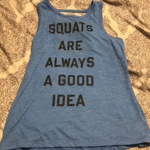 Squats are always a good idea, tank top. Vs
